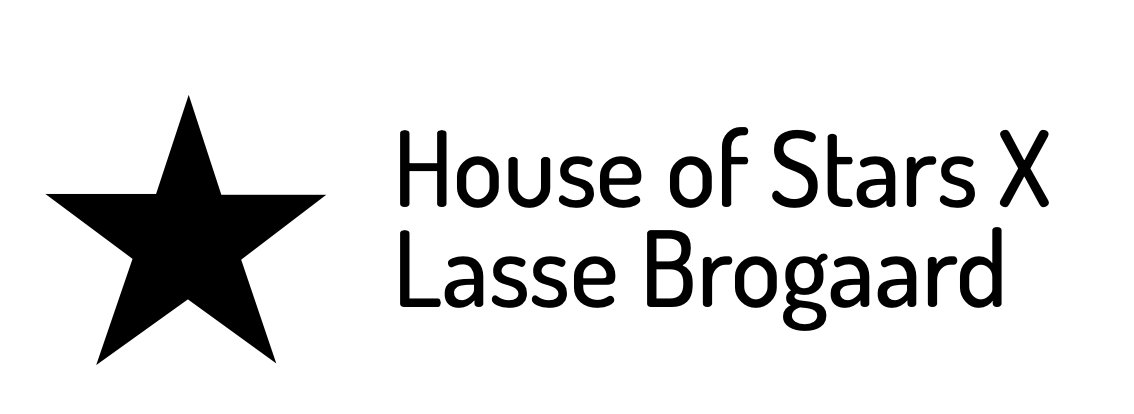 House of Stars X Lasse Brogaard 